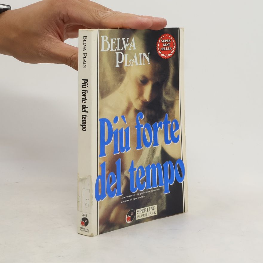 Belva Plain Più forte del tempo