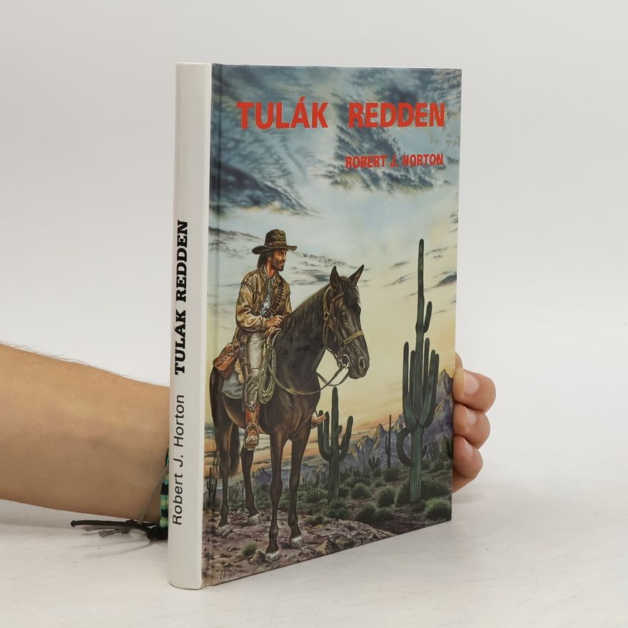 Robert J. Horton Tulák Redden