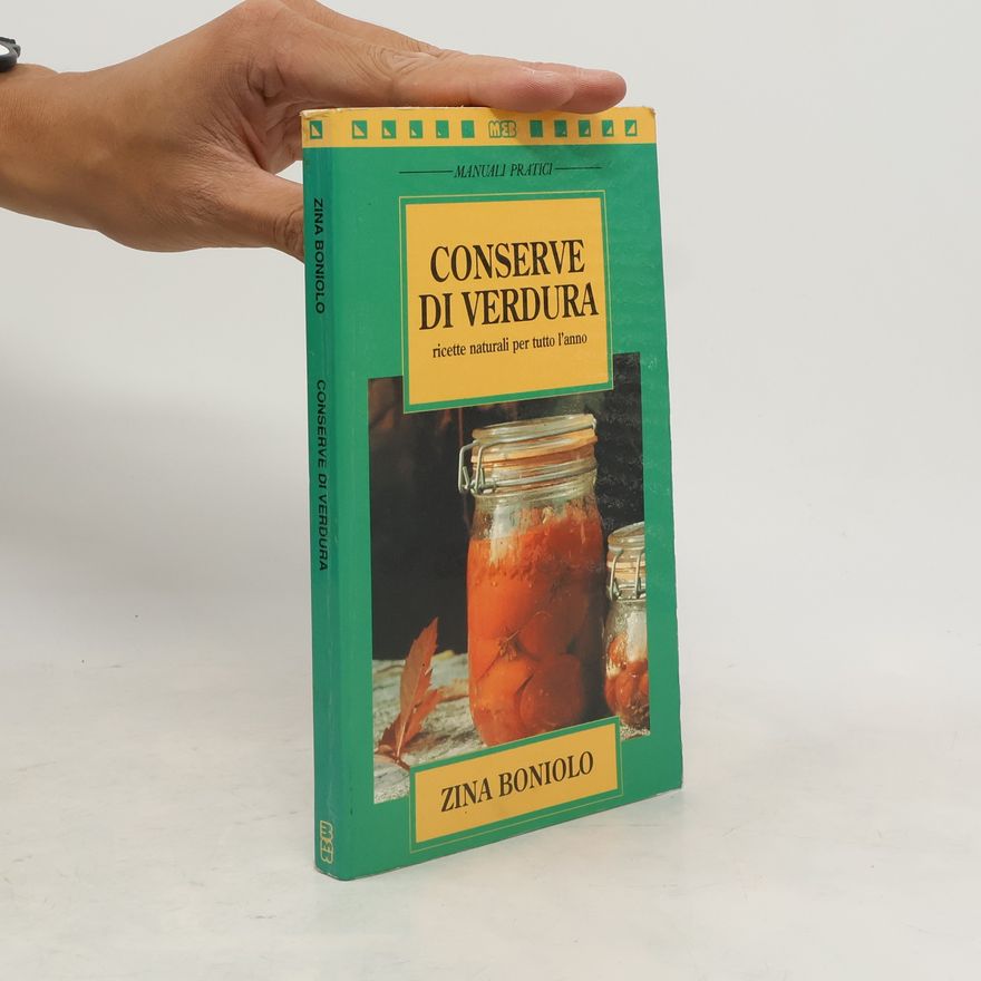 Zina Boniolo Conserve di verdura