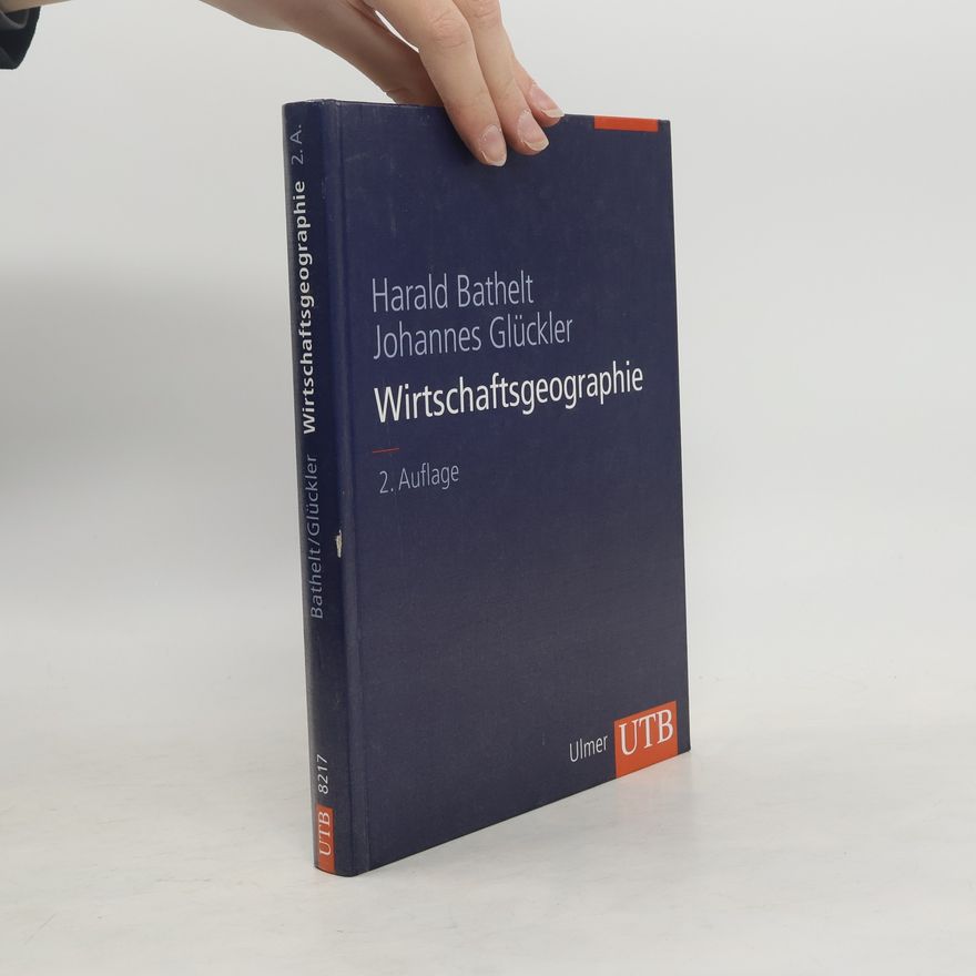 Johannes Glückler Wirtschaftsgeographie