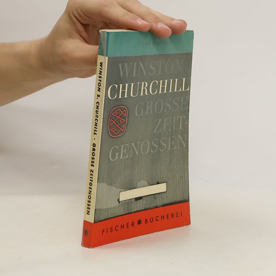 Winston Churchill Grosse Zeitgenossen