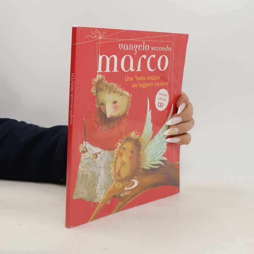 Matteo Fossati Vangelo secondo Marco. Una «bella notizia» da leggere insieme