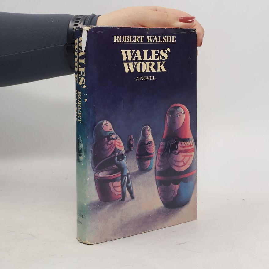 Robert Walshe Wale's Work
