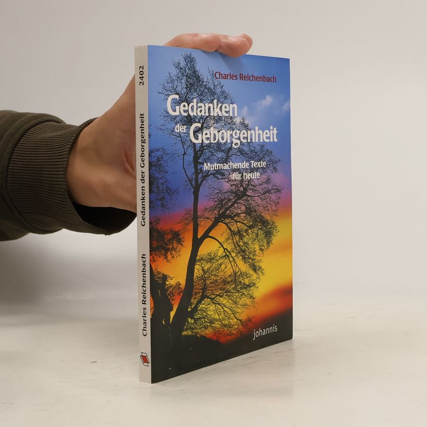 Charles Reichenbach Gedanken der Geborgenheit.