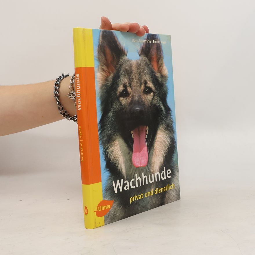 Doris Baumann Wachhunde - privat und dienstlich