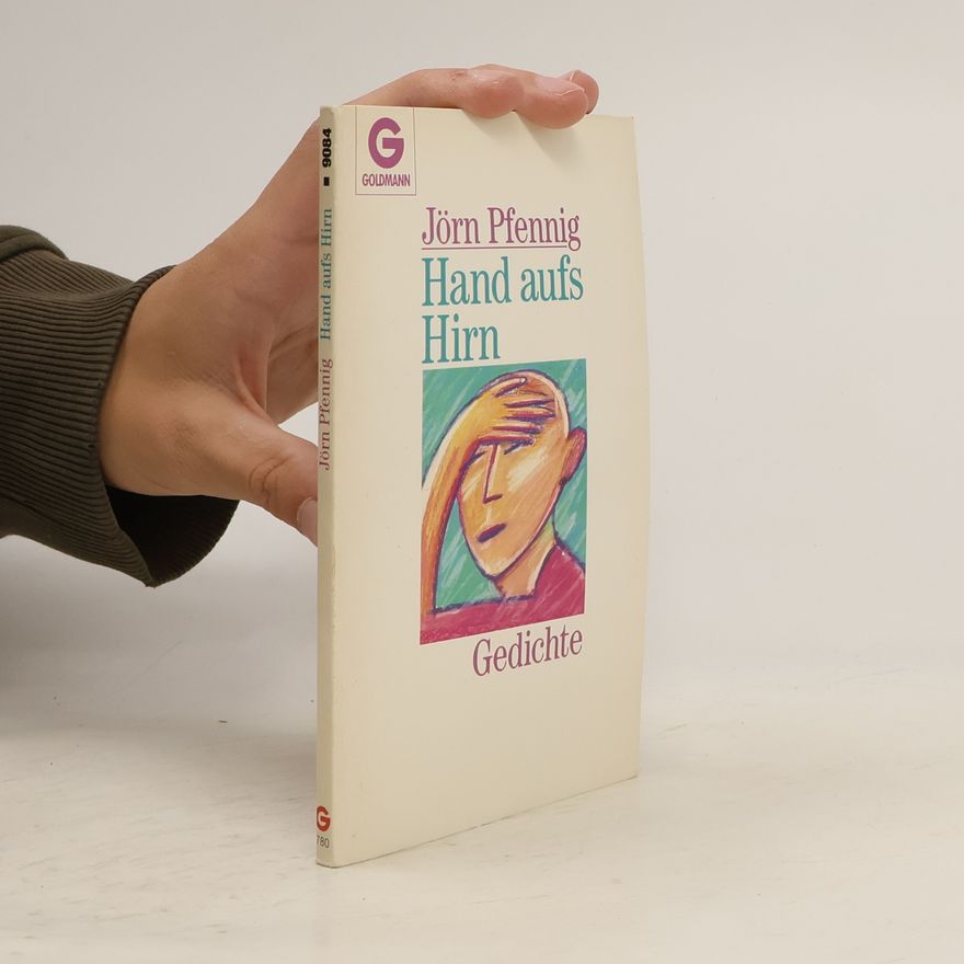 Jörn Pfennig Hand aufs Hirn