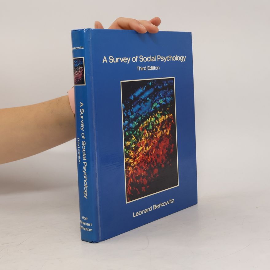 Leonard Berkowitz A Survey of Social Psychology