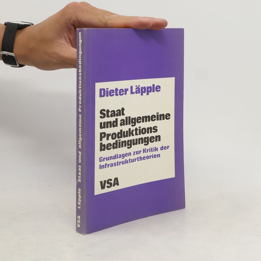Dieter Läpple Staat und allgemeine Produktionsbedingungen