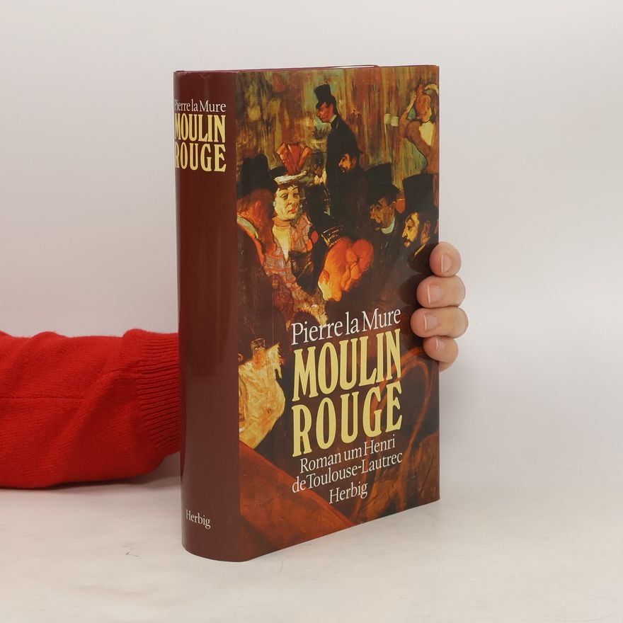 Pierre La Mure Moulin Rouge