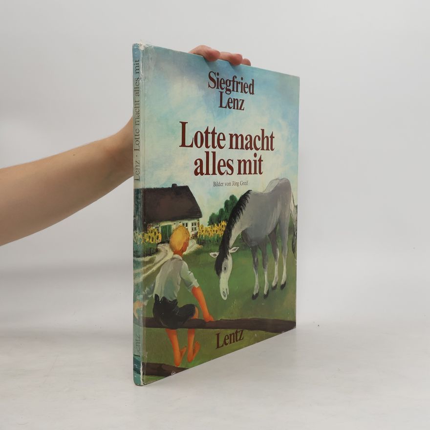 Jörg Greif Lotte macht alles mit