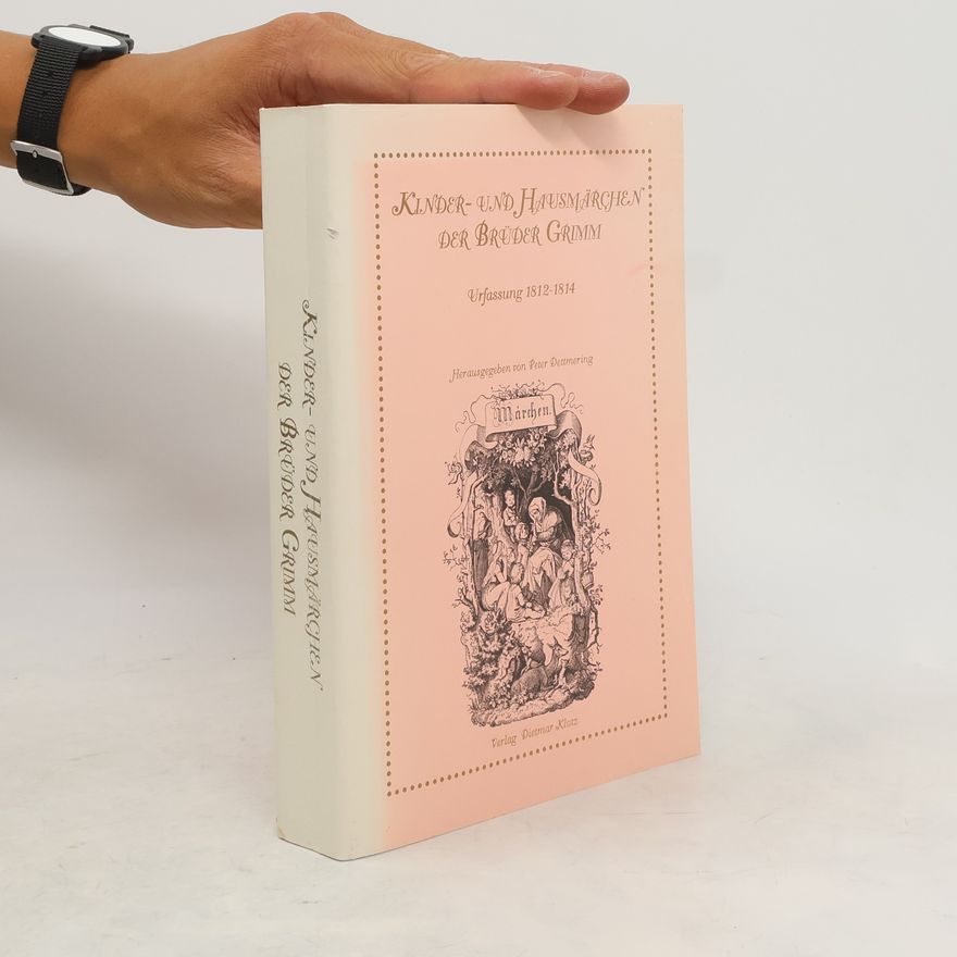 Jacob Grimm Kinder- und Hausmärchen der Gebrüder Grimm