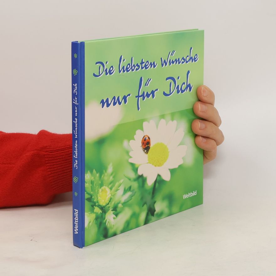Maria Schultes Die liebsten Wünsche nur für dich
