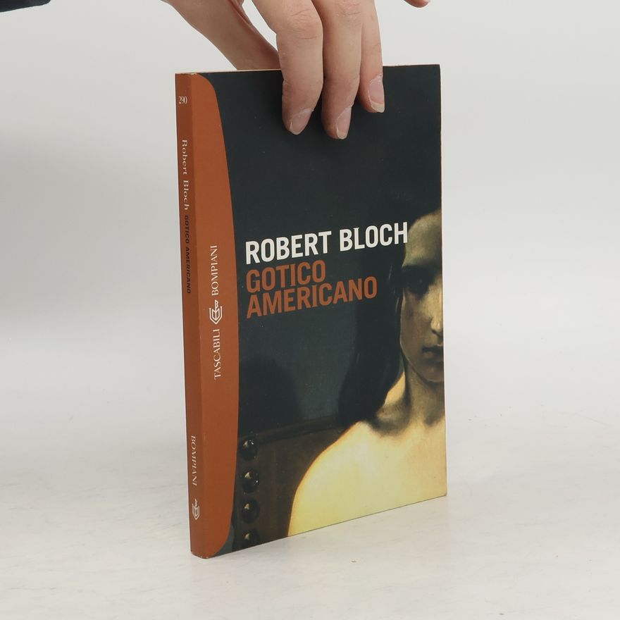 Robert Bloch Gotico americano