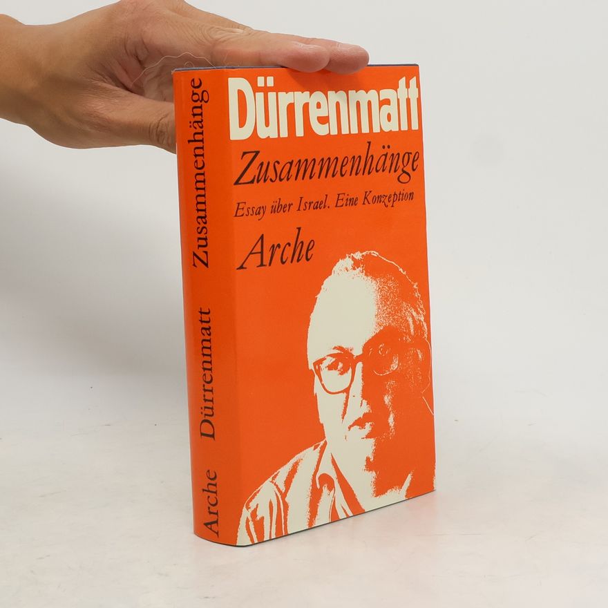 Friedrich Dürrenmatt Zusammenhänge