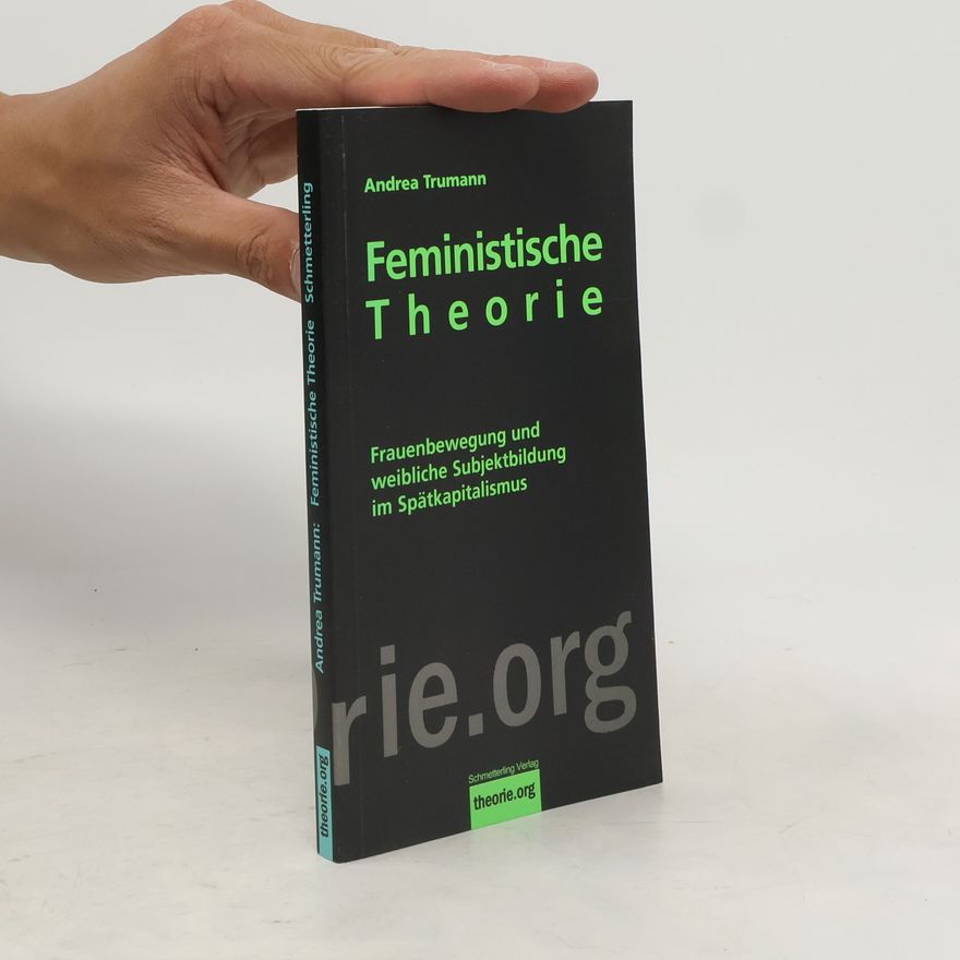 Andrea Trumann Feministische Theorie
