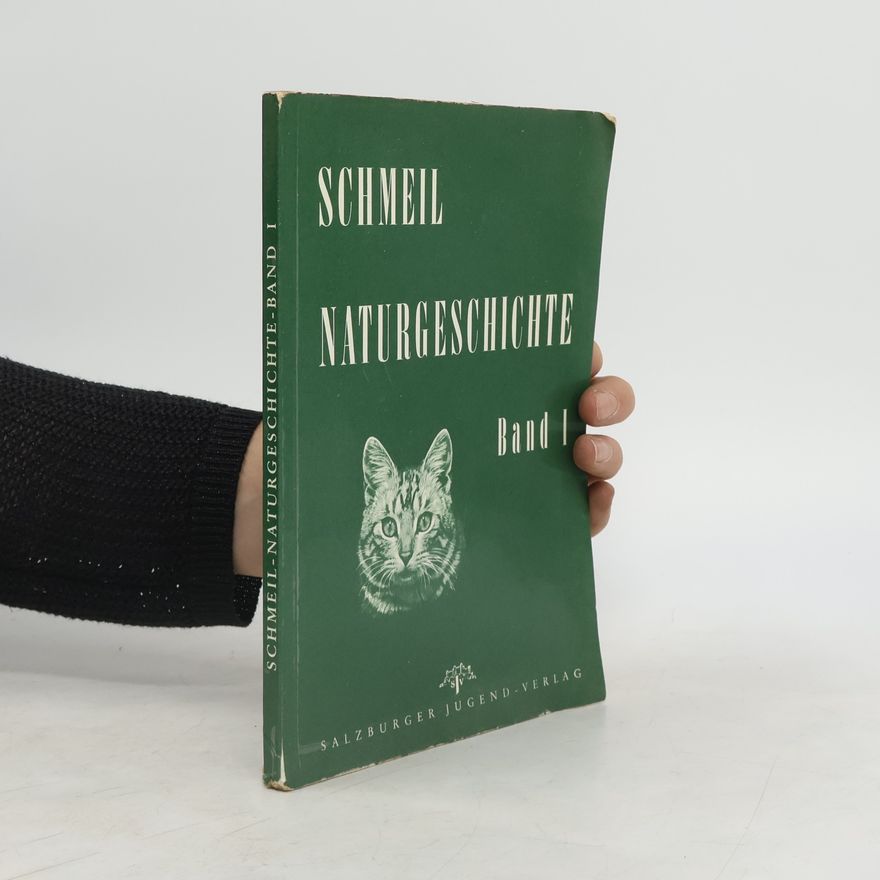 Otto Schmeil Naturgeschichte Band I