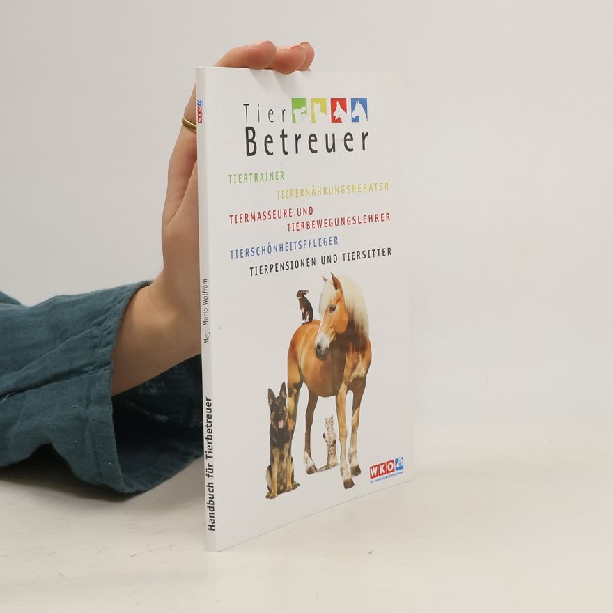 Mario Wolfram Handbuch für Tierbetreuer