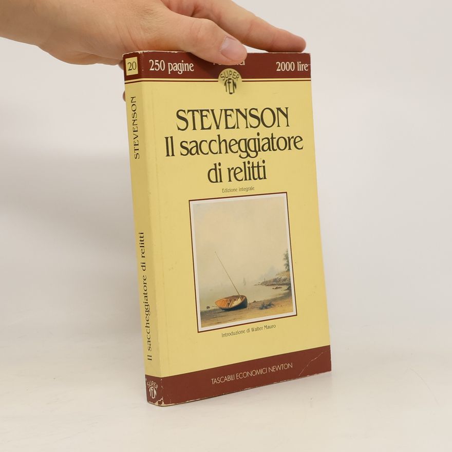 Robert Louis Stevenson Il saccheggiatore di relitti - Edizione integrale
