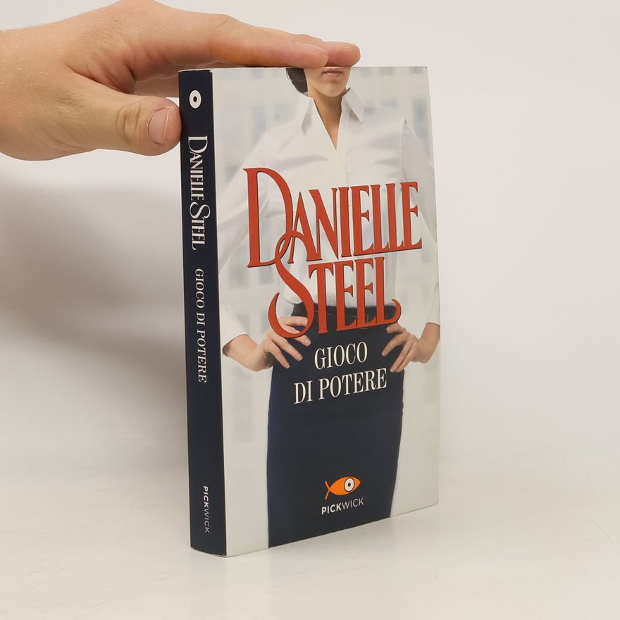 Danielle Steel Gioco di potere