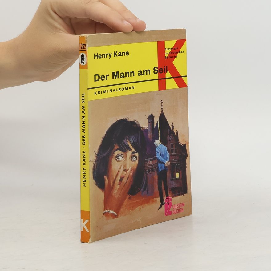 Henry Kane Der Mann am Seil
