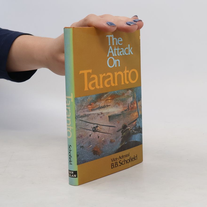 Brian Betham Schofield The Attack on Taranto
