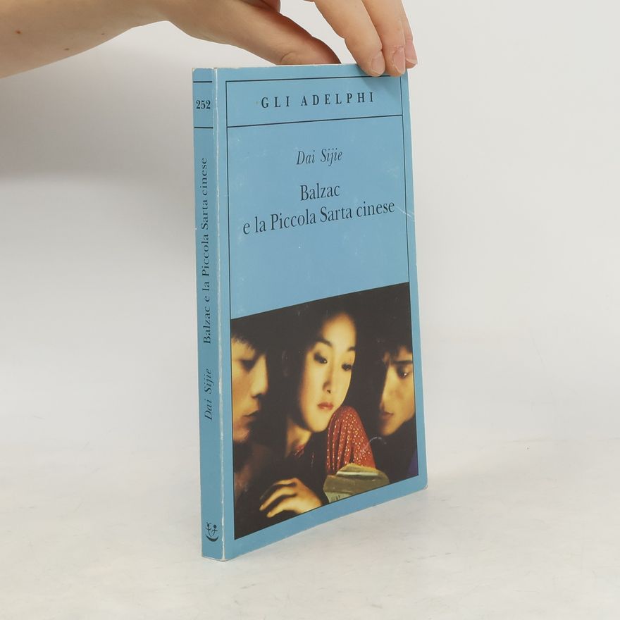 Dai Sijie Balzac e la Piccola Sarta cinese