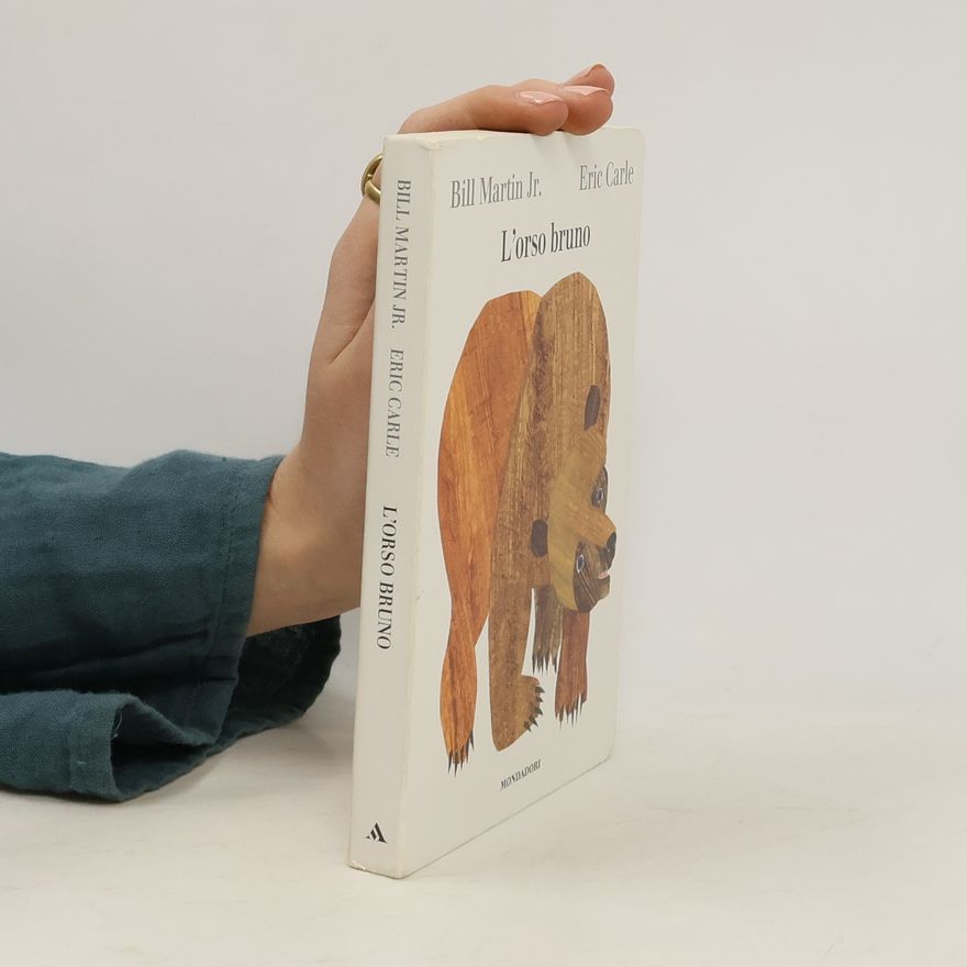 Bill Martin L'orso Bruno. Ediz. a colori