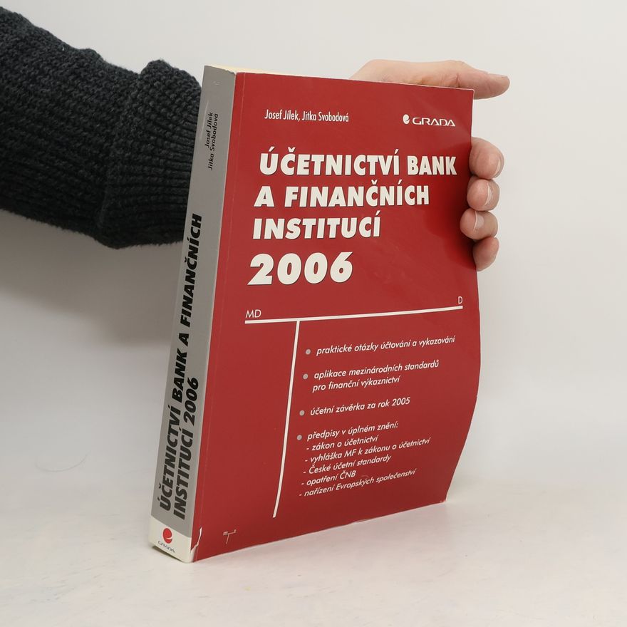 Josef Jílek Účetnictví bank a finančních institucí 2006