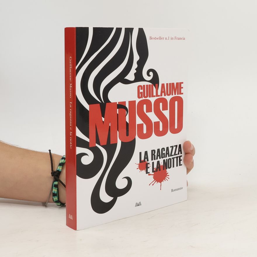 Guillaume Musso La ragazza e la notte