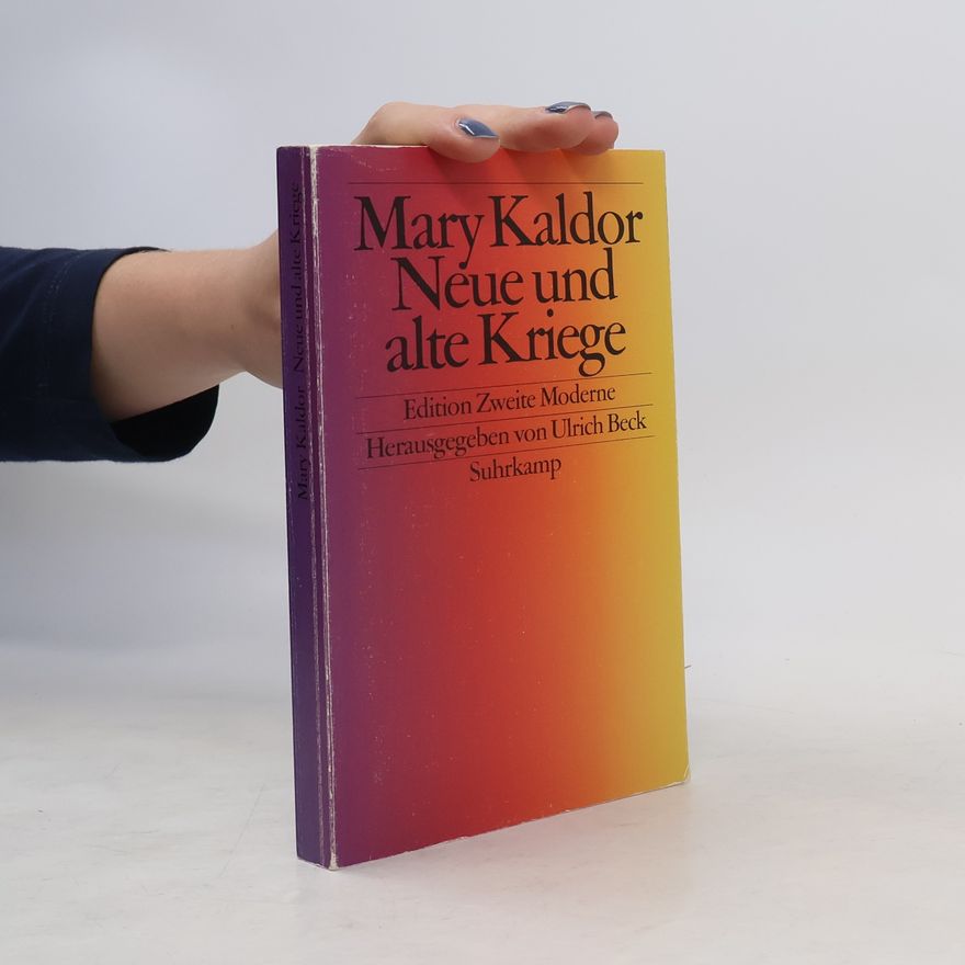 Mary Kaldor Neue und alte Kriege
