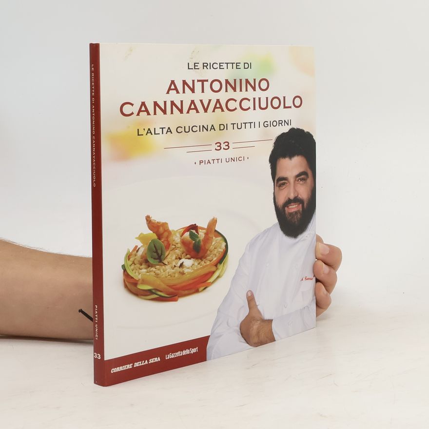 Antonino Cannavacciuolo Le ricette di Antonino Cannavacciuolo