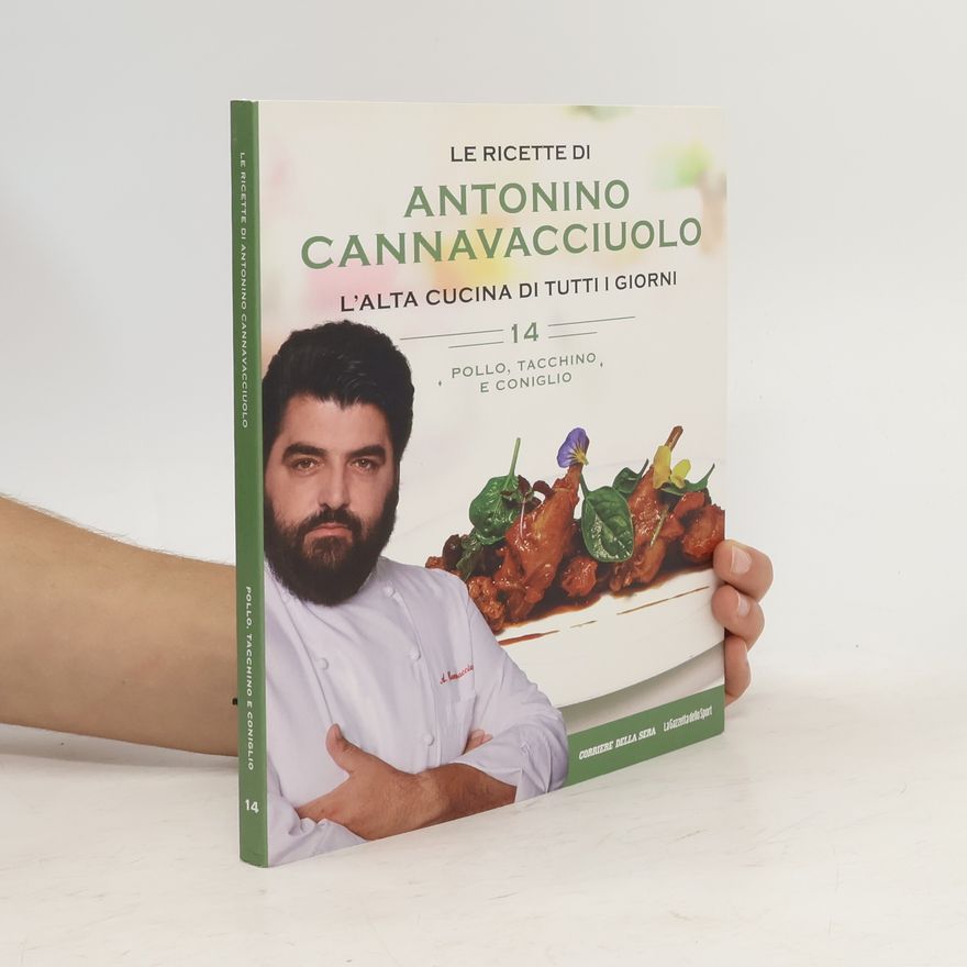 Antonino Cannavacciuolo Le ricette di Antonino Cannavacciuolo