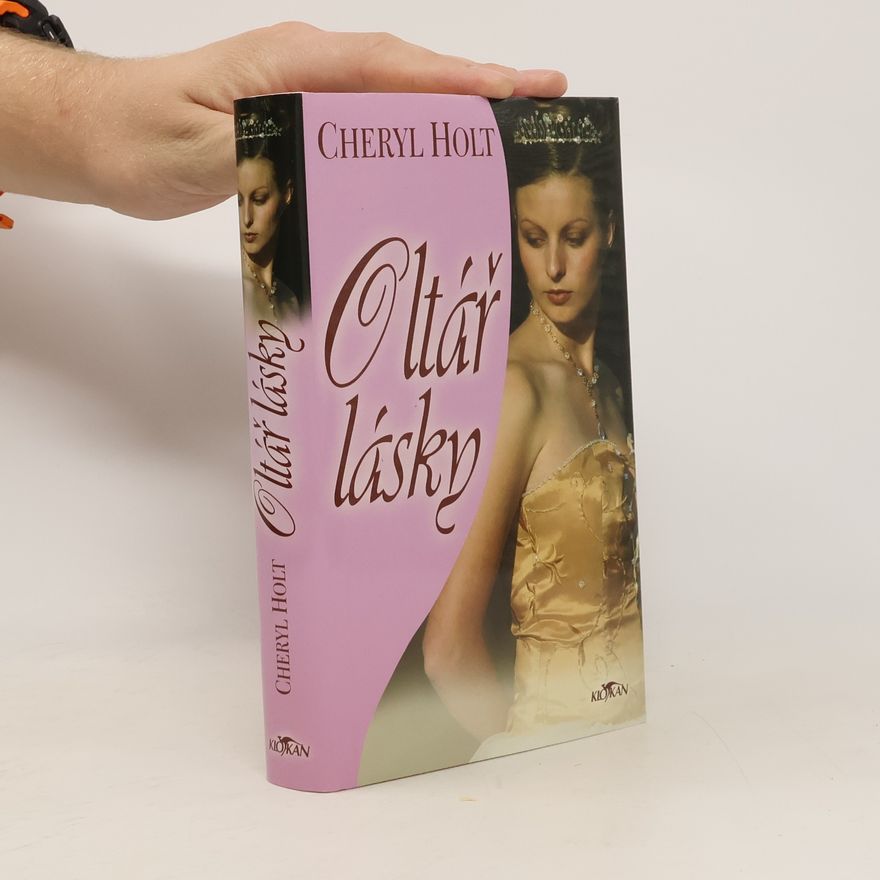 Cheryl Holt Oltář lásky