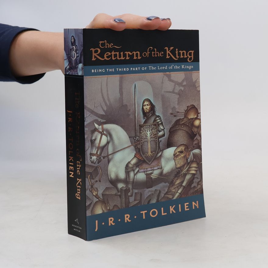 J. R. R. Tolkien The Lord of the Rings 3. The Return of the King