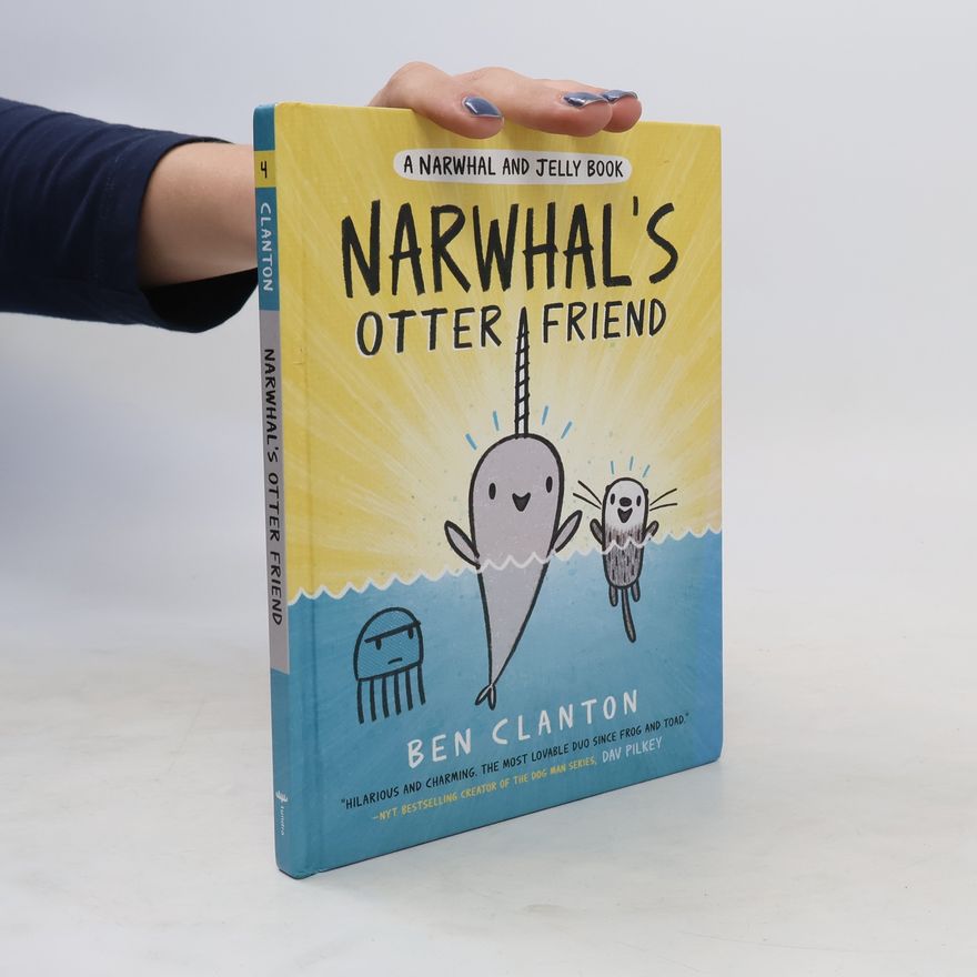 Ben Clanton Narwhal's Otter Friend