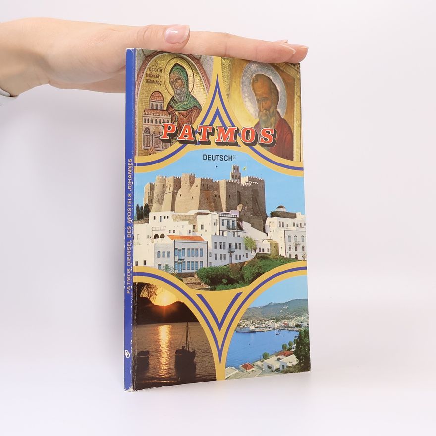 Alexandra Mangou Patmos. Die heilige Insel