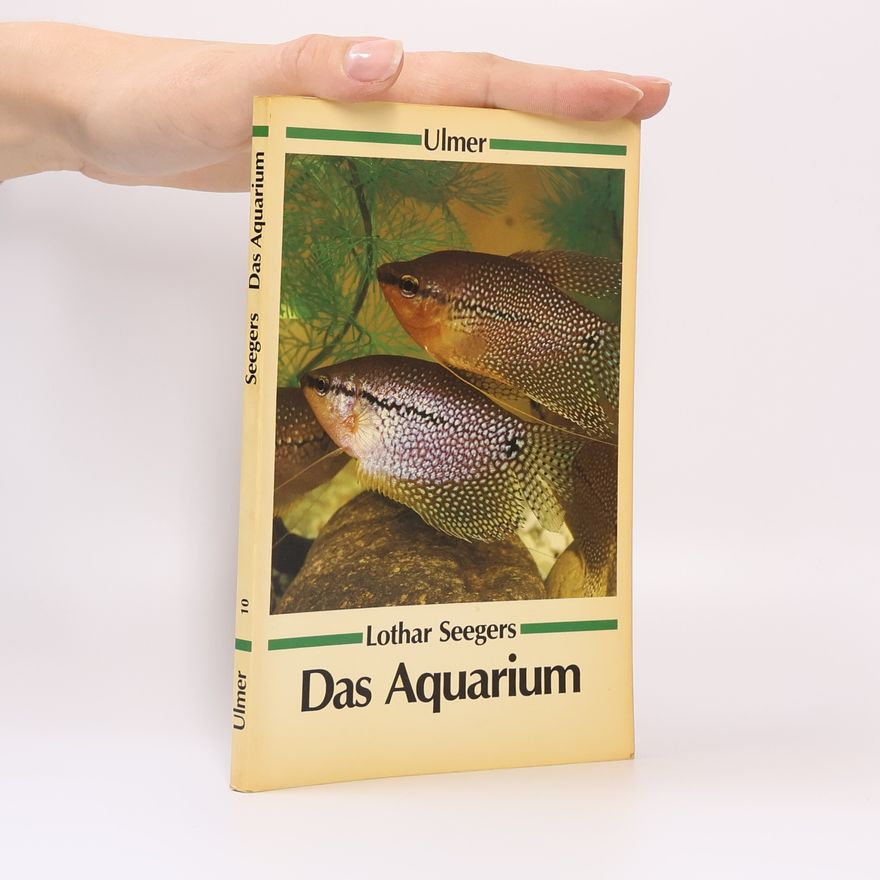 Lothar Seegers Das Aquarium