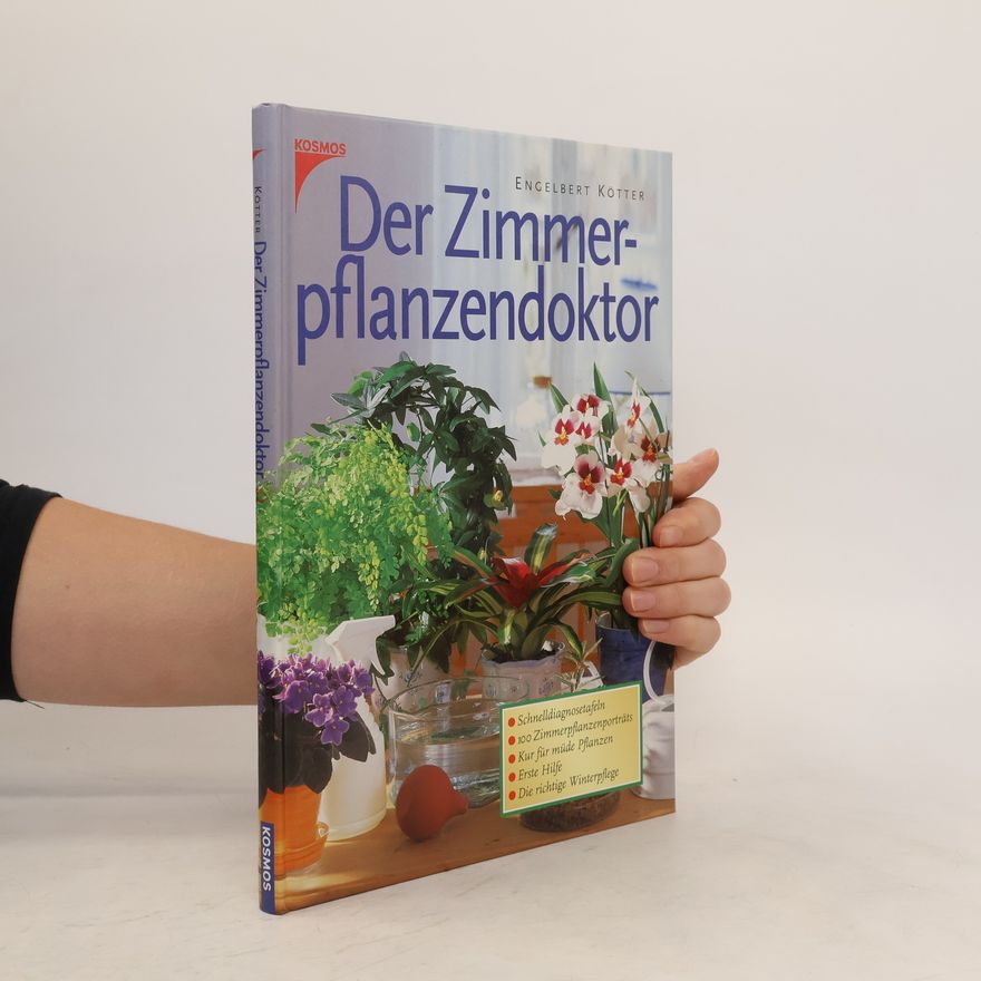 Engelbert Kötter Der Zimmerpflanzendoktor