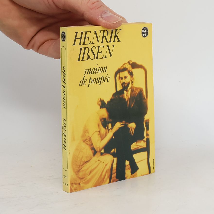 Henrik Ibsen Livre de Poche - 1311: Maison de poupée