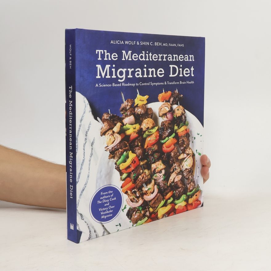 Alicia Wolf The Mediterranean Migraine Diet