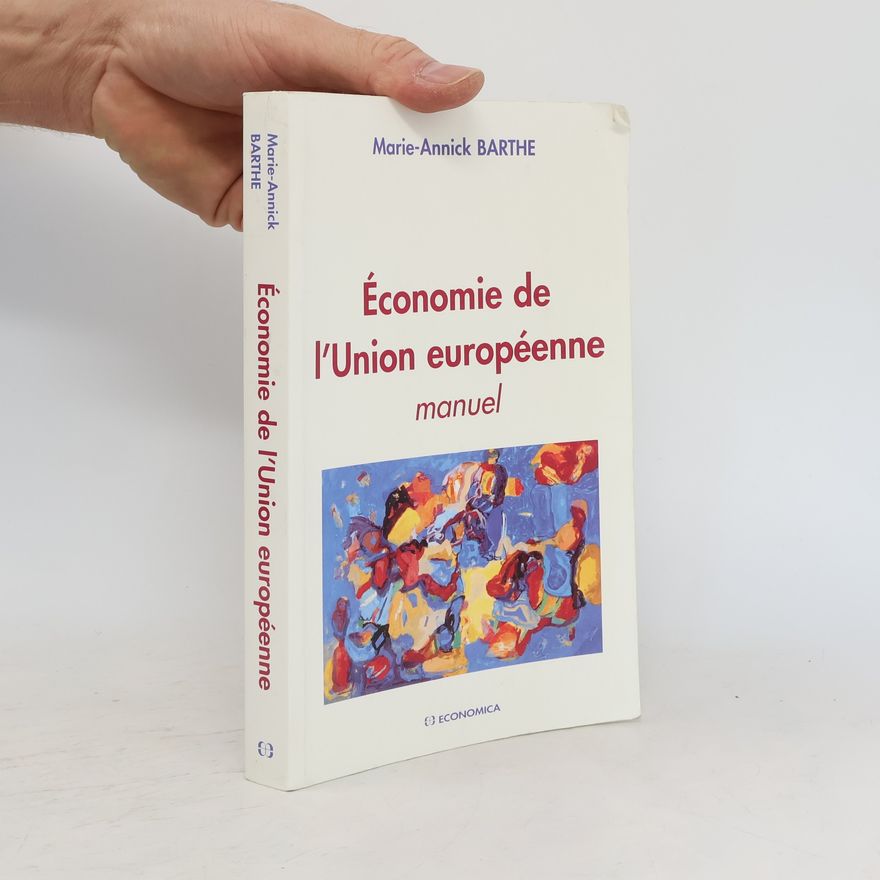 Marie-Annick Barthe Economie de l'Union européenne