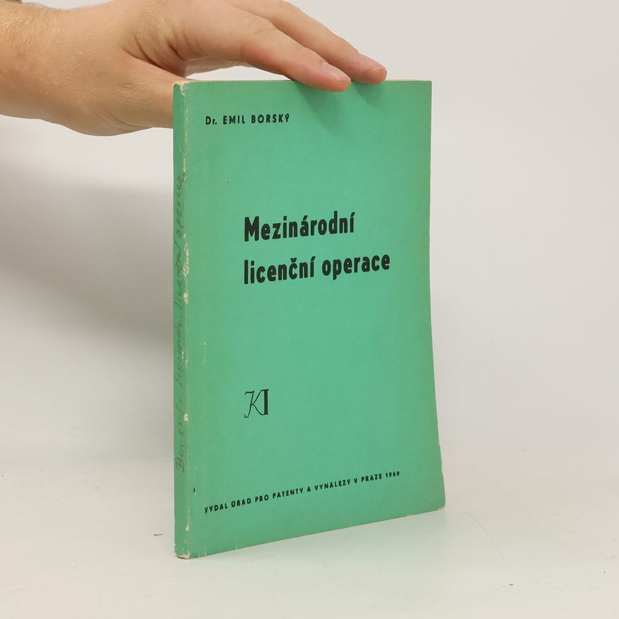 Emil Borský Mezinárodní licenční operace