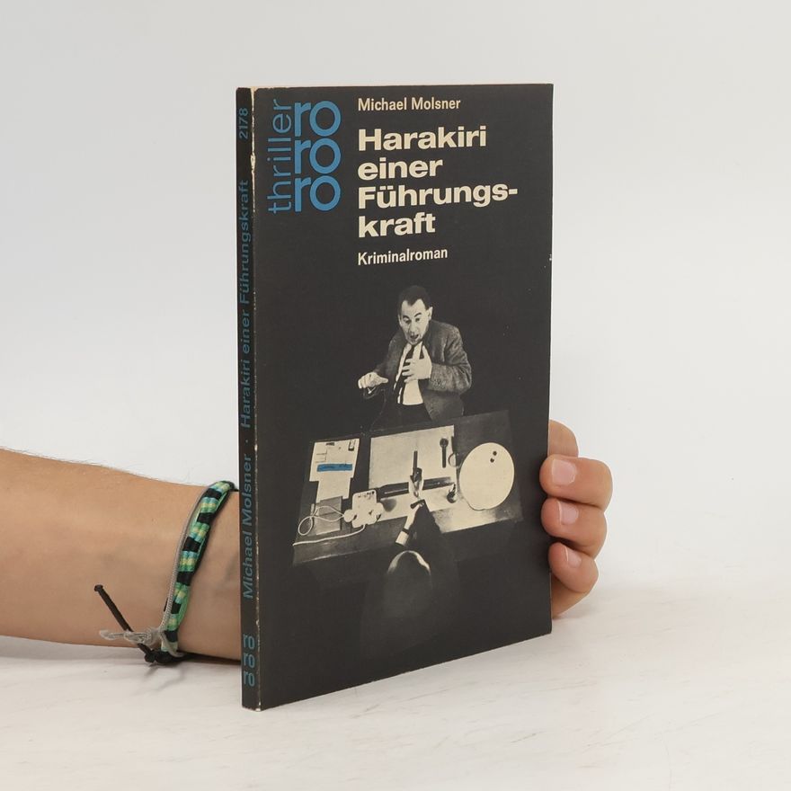 Michael Molsner Harakiri einer Führungskraft