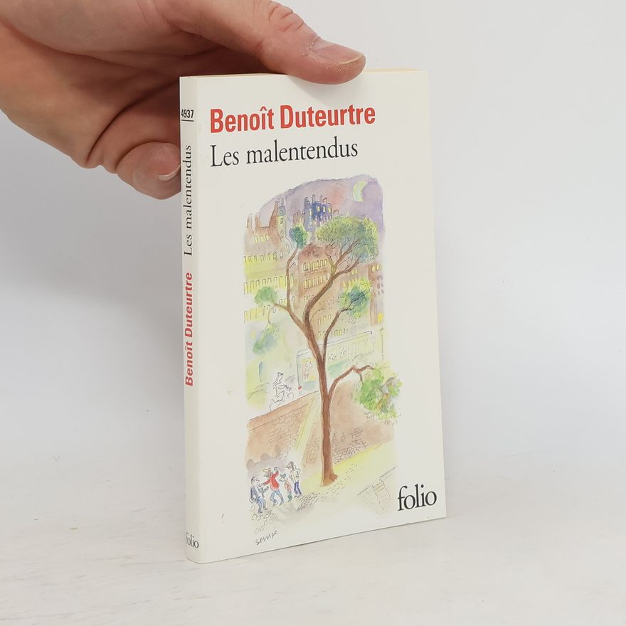 Benoît Duteurtre Les malentendus