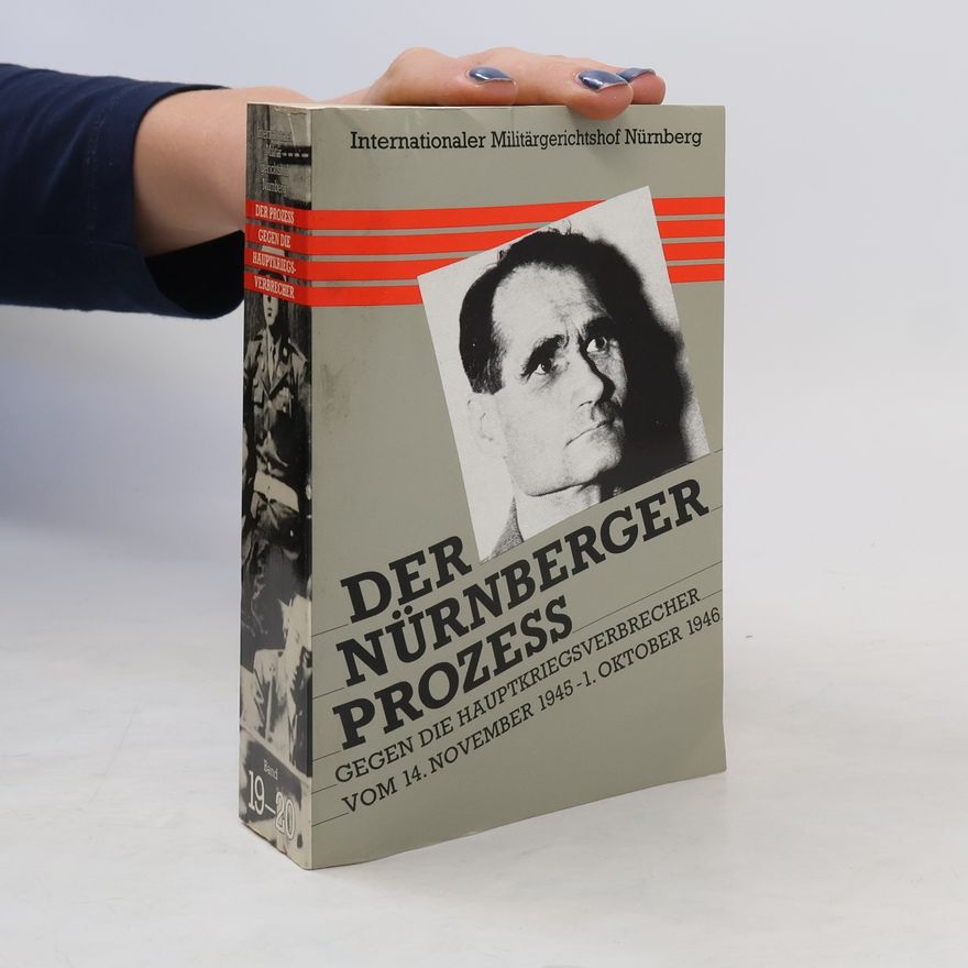 AA.VV. Der Prozess gegen die Hauptkriegsverbrecher 19-20