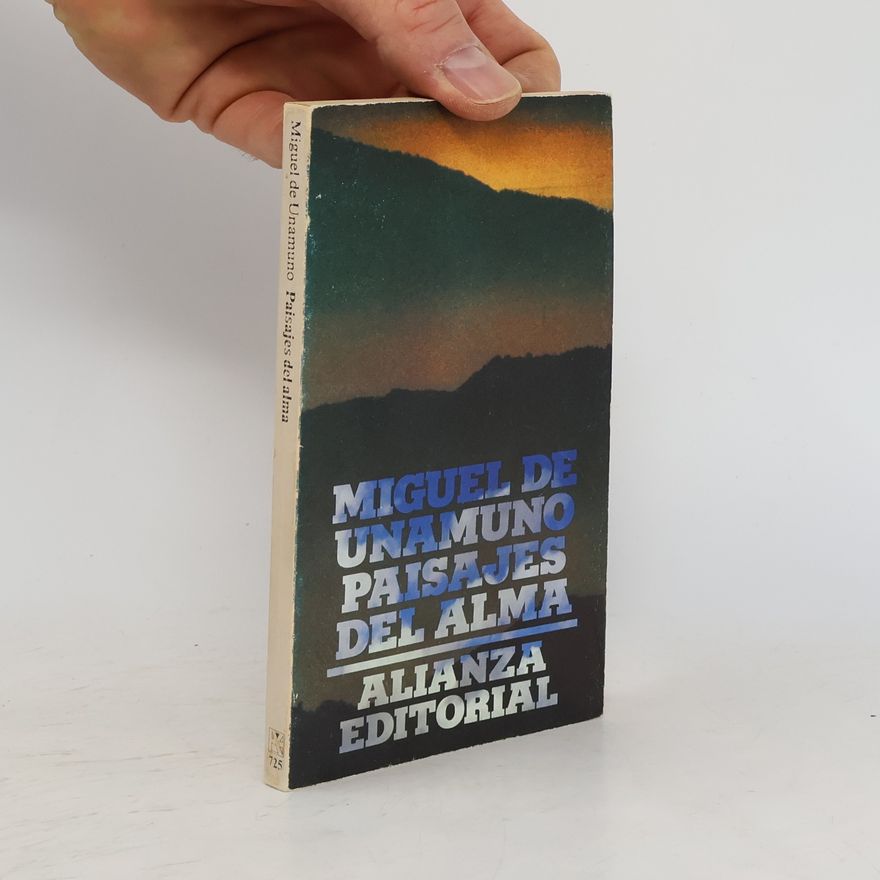 Miguel de Unamuno Paisajes del alma