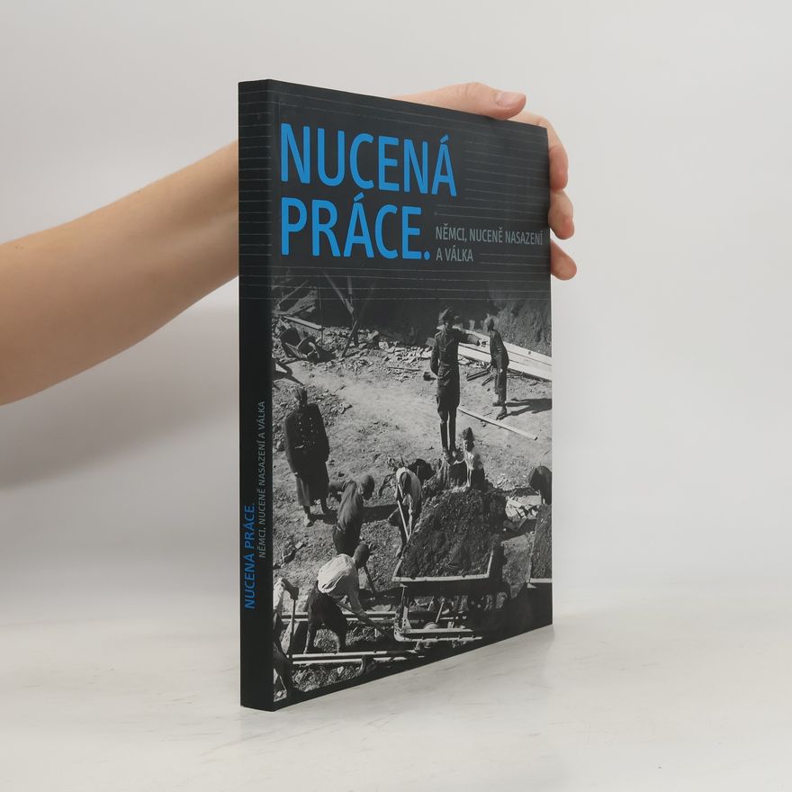 Auteurscollectief Nucená práce