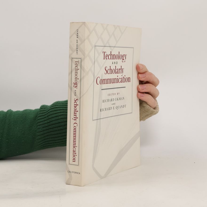 Richard Ekman Technology and Scholarly Communication