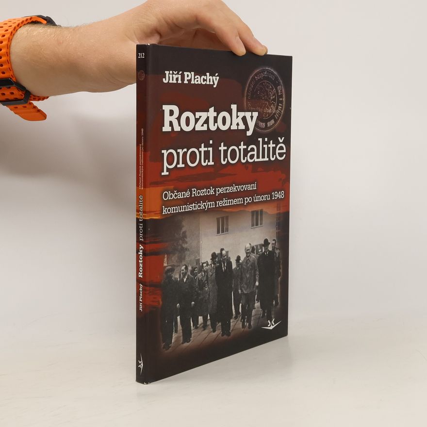 Jiří Plachý Roztoky proti totalitě