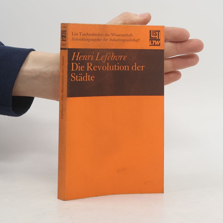 Henri Lefebvre Die Revolution der Städte